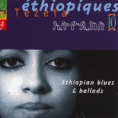 Éthiopiques, Vol. 10: Ethiopian Blues & Ballads artwork