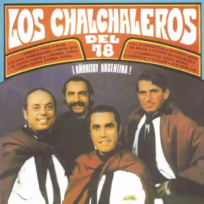 Añuritay Argentina! - Los Chalchaleros