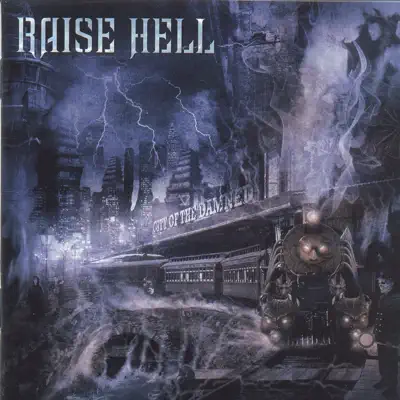 City of the Damned - Raise Hell