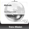 Mishale (Sea Reggae Edit) - Single