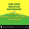 The New Beatles Songbook & The New Simon and Garfunkel Songbook, 2011