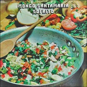 Mongo Santamaria - Sofrito