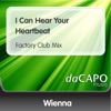 I Can Hear Your Heartbeat (Factory Club Mix) - Single