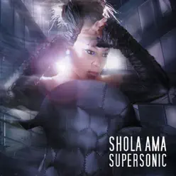 Supersonic - Shola Ama