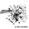 Empty Room - Single