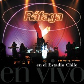 Ráfaga En Vivo en el Estadio Chile (En Vivo) artwork