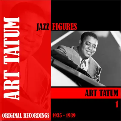 Jazz Figures / Art Tatum, Vol. 1 (1935 - 1939) - Art Tatum