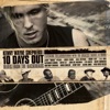 10 Days Out (Blues from the Backroads) [Audio Version], 2006