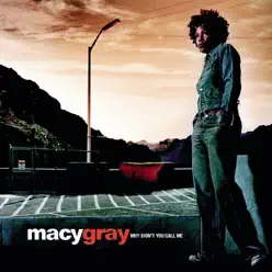 Why Didn't You Call Me (Remixes) - EP - Macy Gray