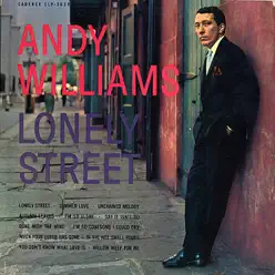 Lonely Street - Andy Williams