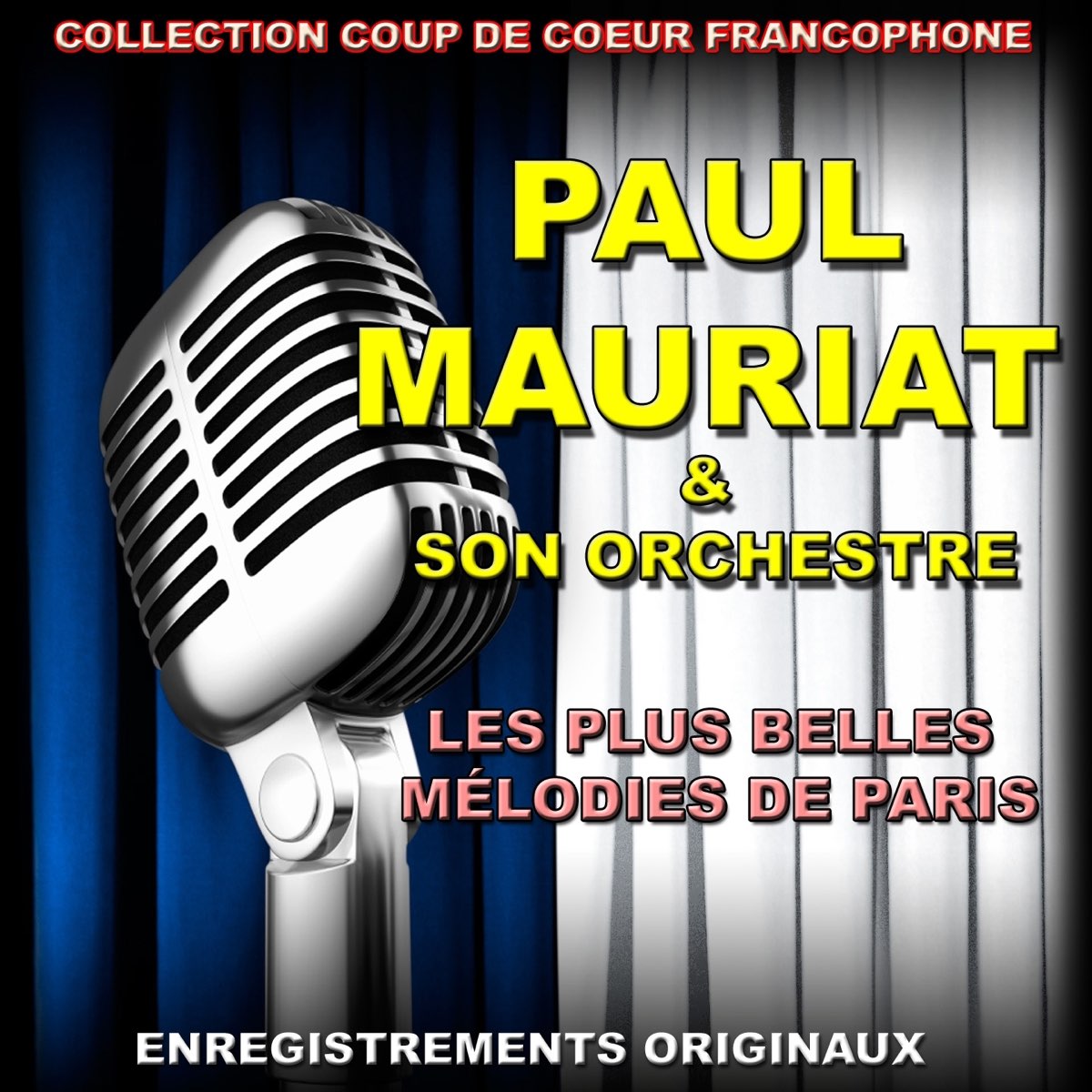 ‎Paul Mauriat et son Orchestre : Les plus belles mélodies de Paris by ...