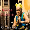 Noche Cubana Vol. 2, 2011