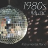 1980s Music - Instrumental Piano, 2009