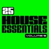 25 House Essentials, V*l. 5