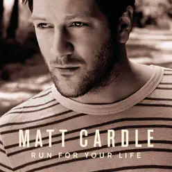 Run for Your Life - Single - Matt Cardle