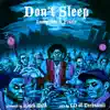 Don't Sleep album lyrics, reviews, download