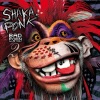 Shaka Ponk - French Touch Puta Madre