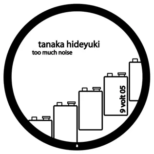 ladda ner album Tanaka Hideyuki - Too Much Noise