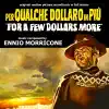 Per qualche dollaro in più - For A Few Dollars More (Original Motion Picture Soundtrack) album lyrics, reviews, download