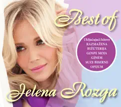 Best Of by Jelena Rozga album reviews, ratings, credits