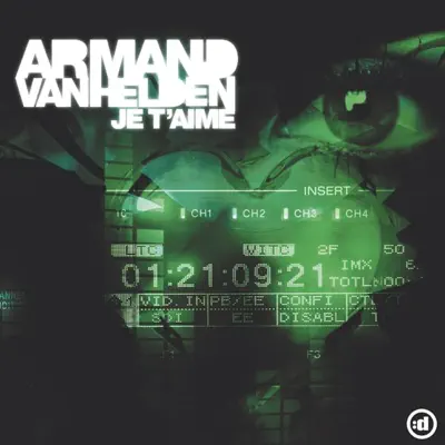Je t'aime (feat. Nicole Roux) [Remixes] - Armand Van Helden