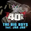 The Big Boys - Single (feat. Jha Jha) album lyrics, reviews, download