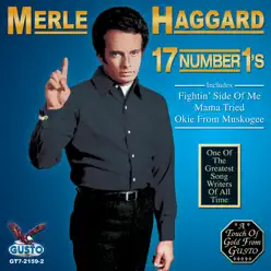 17 Number 1's - Merle Haggard
