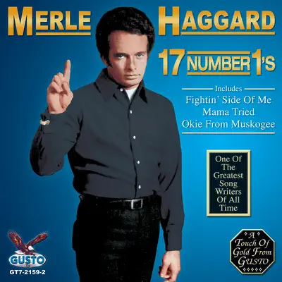 17 Number 1's - Merle Haggard