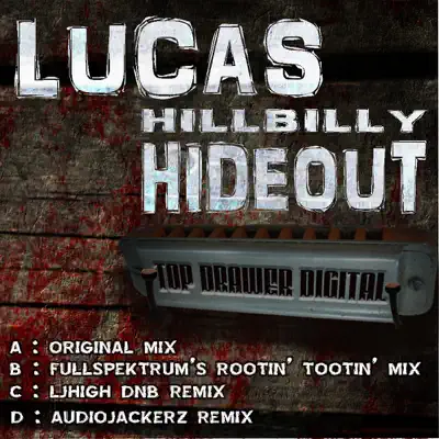 Hillbilly Hideout - Single - Lucas