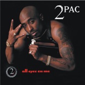 2Pac - 2 of Amerikaz Most Wanted