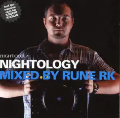 Nightology (Mixed By Rune RK) by Rune RK album reviews, ratings, credits