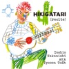 HIKIGATARI (recite)