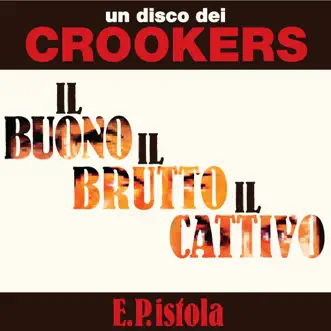 Il Brutto by Crookers song reviws