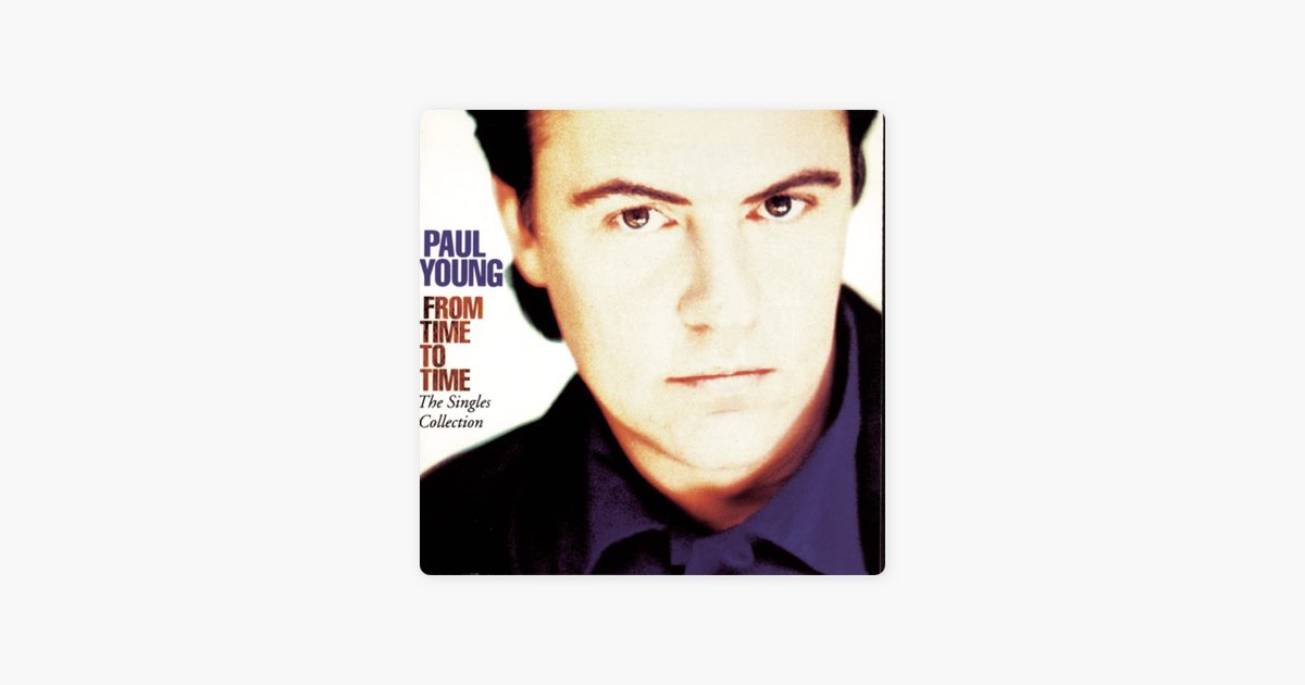 Day is young песня. Paul young from time to time. My only Harbour Paul young. Paul young - behind the Lens (2023).