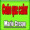 Coño Que Calor (Reggaeton, Latin Music, Disco Latin, Latino-Americano) - Single