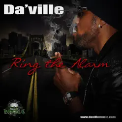 Ring the Alarm - Single - Da'ville Ring the Alarm - Single - Da'ville