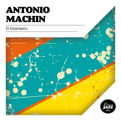 El Manisero - Antonio Machín