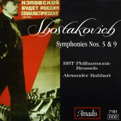 Shostakovich: Symphonies Nos. 5 and 9 by Alexander Rahbari & Belgian Radio and Television Philharmonic Orchestra album reviews, ratings, credits