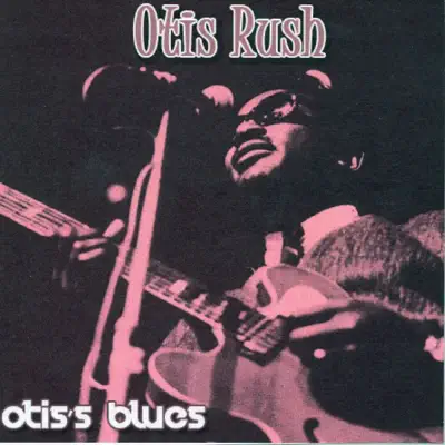 Otis's Blues (Live) - EP - Otis Rush