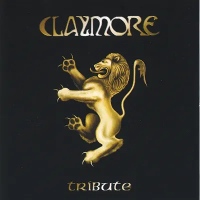 Tribute - Claymore Tribute - Claymore