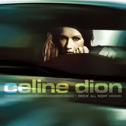 I Drove All Night - EP - Céline Dion
