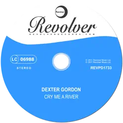 Cry Me a River - Dexter Gordon