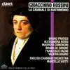 Stream & download Rossini: La cambiale di matrimonio, Early One-Act Operas, Vol. 2/5