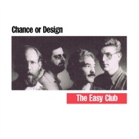 Chance or Design by The Easy Club on Apple Music