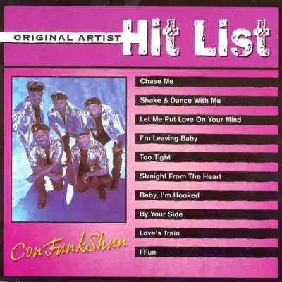 Original Artist Hit List: ConFunkShun - Con Funk Shun