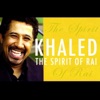 Khaled - Aia Mina