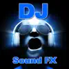 Dj Sound Fx album lyrics, reviews, download