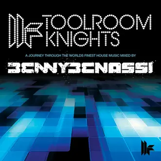 Toolroom Knights (Unmixed Extended Version) by Benny Benassi album reviews, ratings, credits