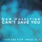 Can't Save You artwork