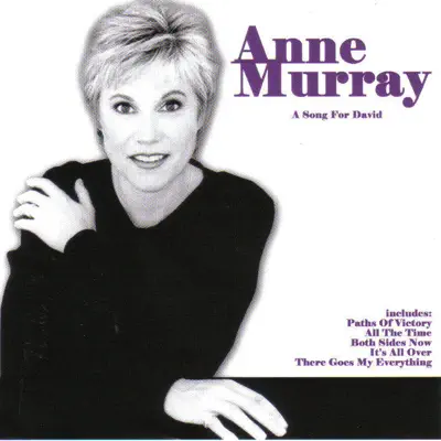 A Song for David - Anne Murray